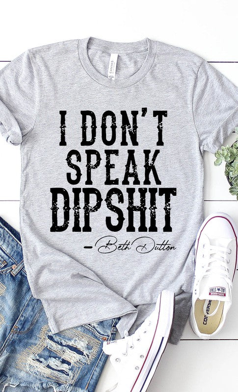 Beth Dutton Dipshit Graphic Tee