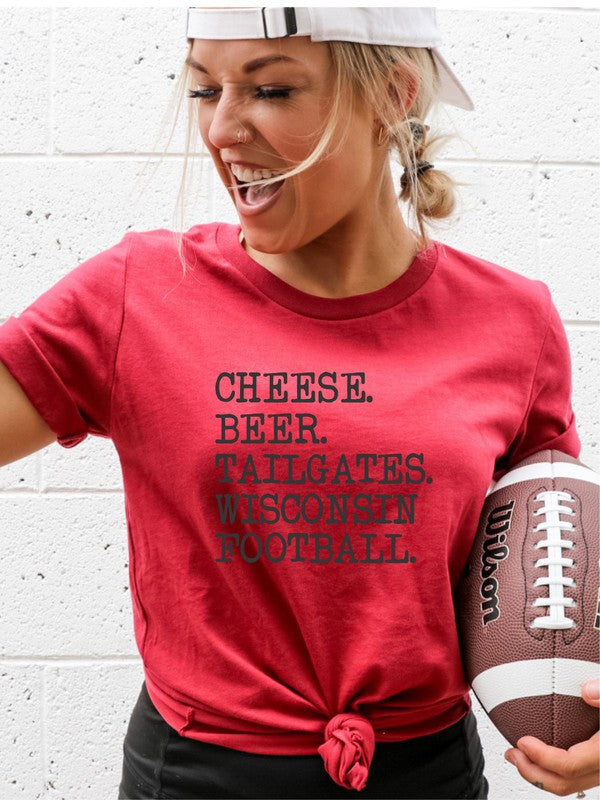 Cheese. Beer. Tailgates. Wisconsin Football. Tee