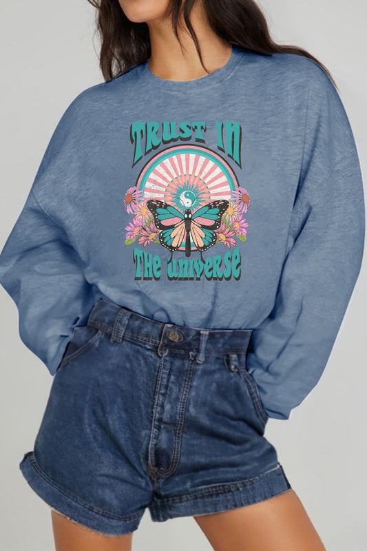 TRUST IN THE UNIVERSE Graphic Sweatshirt